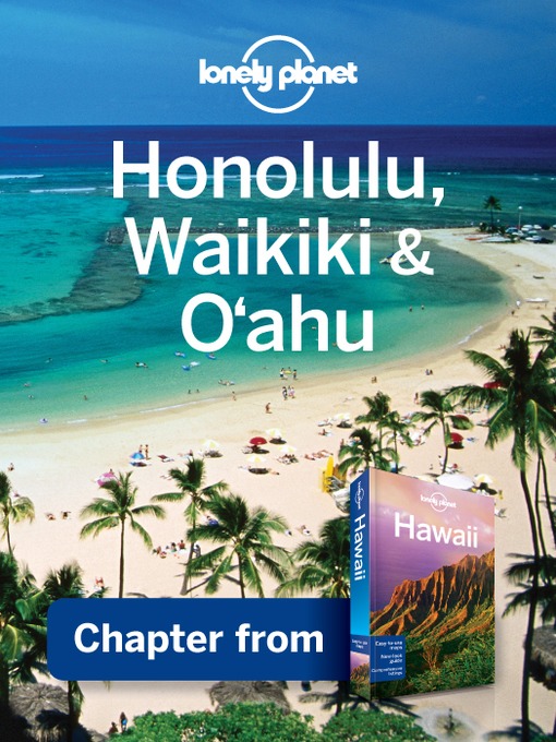 Title details for Honolulu-Waikiki-Oahu Guidebook Chapter by Lonely Planet - Available
